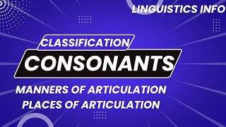 classification of consonants [upl. by Idmann514]