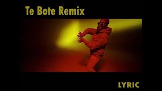 Te Bote Remix  Casper Nio García Darell Nicky Jam Bad Bunny Ozuna LYRICVIDEO [upl. by Triplett]