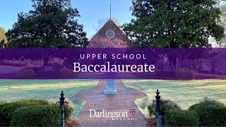 Darlington School Baccalaureate [upl. by Attalie909]