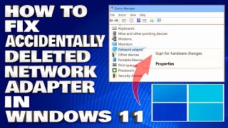 How To Fix Accidentally Deleted Network Adapter in Windows 1110 Solution [upl. by Hughett]