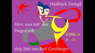 Huldrych Zwingli 1529 Kappeler Lied [upl. by Publius]