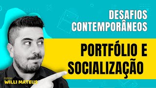 Portfólio e Socialização Desafios Contemporâneos UNIASSELVI [upl. by Tracy]