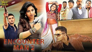 Encounter Man 2  Hindi Dubbed Movies  Nikhil Siddhartha  Nanditha Raj  SumanHindi Action Movies [upl. by Joktan]