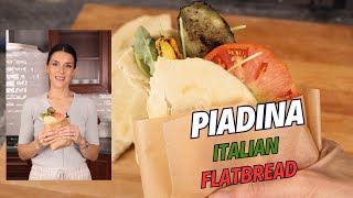 How to make PIADINA  Italian street food  ITALIAN FLATBREAD [upl. by Robi]