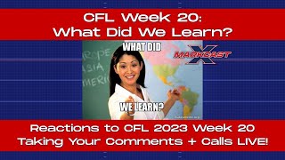 CFL 2023 Week 20 Results Winners and Losers of CFL Week 20 What Did We Learn [upl. by Lail225]