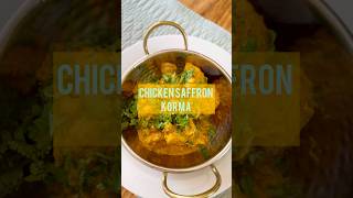 Chicken Korma with Saffron  Easy recipe [upl. by Lodie157]