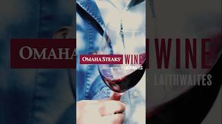 Introducing Omaha Steaks Wine Powered by Laithwaites [upl. by Allen]