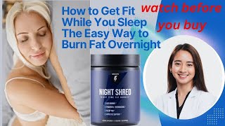 Get Fit While You Sleep The Easy Way to Burn Fat Overnightweightlosspills reviewusa viralvideo [upl. by Sihon]