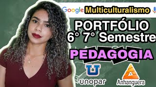 6° e 7° Período PEDAGOGIA  Portfólio Acadêmico Unopar  Anhanguera [upl. by Agnola]