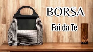 Come creare una BORSA in tessuto  Tutorial BORSA con manici in legno  DIY BAG  BORSA fai da te [upl. by Leihcim]