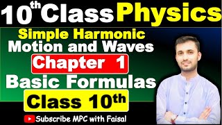 Class 10th physics Chapter 10 Basic Formulas  Physics Basic Formulas  Simple Harmonic Motion [upl. by Pablo]