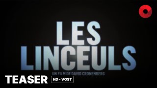 LES LINCEULS de David Cronenberg  teaser HDVOST  25 septembre 2024 en salle [upl. by Yereffej773]