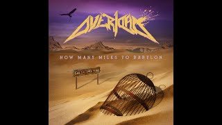 Overload  How many Miles to Babylon Lyrics 2024 newvideo lyricvideo metal thrashmetal heavy [upl. by Llertrac125]