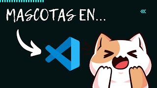 ¿Cómo agregar mascotas a Visual Studio Code [upl. by Htide719]