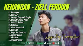 ZIELL FERDIAN FULL ALBUM TERBARU 2024 KENANGAN  DURI DURI  SUDAH TAK CINTA LAGU POP POPULER [upl. by Kelwin]