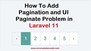 How To Add Pagination and UI Paginate Problem in Laravel 11 [upl. by Dione169]