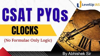 CSAT PYQs TopicWise  CLOCKS  UPSC CSE Prelims 2024  LevelUp IAS [upl. by Myrna]