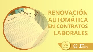 Renovación Automática de los Contratos Laborales a TERMINO FIJO [upl. by Cuhp259]