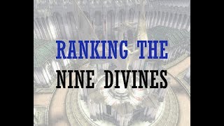 Skyrim Ranking the Nine Divines from Least to Most Powerful [upl. by Adiol]