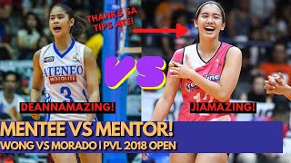 MENTOR VS MENTEE Jia Morado vs Deanna Wong  PVL 2018 Open Highlights [upl. by Viehmann273]