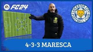 Enzo Maresca 433 Leicester EA FC 24 Tácticas [upl. by Papert]