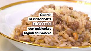 Promo ricetta Risotto con salsiccia e fagioli dellocchio [upl. by Duke989]