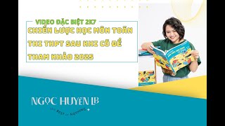 DÀNH CHO HỌC SINH THAM KHẢO  CHIẾN LƯỢC HỌC MÔN TOÁN THI THPT SAU KHI CÓ ĐỀ THAM KHẢO 2025 [upl. by Pressey195]