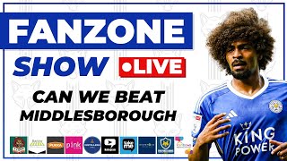 CAN WE BEAT MIDDLESBOROUGH FANZONE SHOW LIVE [upl. by Ime563]