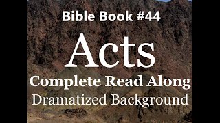 Bible Book 44 Acts Complete  King James 1611 KJV Read Along  Diverse Readers Dramatized Theme [upl. by Siuqram]