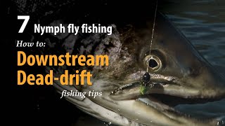 How to • Nymph fly fishing • Downstream Deaddrift • fishing tips [upl. by Landrum]