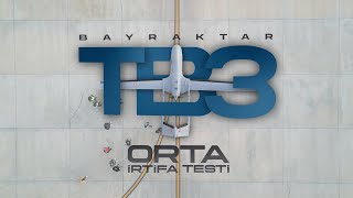 Bayraktar TB3 5 Uçuş  Orta İrtifa Performans Testi [upl. by Adirahs640]