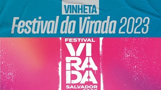 Vinheta do FESTIVAL DA VIRADA SALVADOR 2023 na BAND [upl. by Anigar]