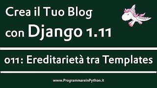 Sviluppo Web con Python Django 111 e Bootstrap 337  011 Ereditarietà tra Templates [upl. by Acinna]