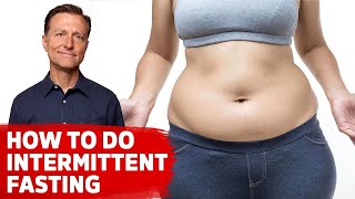 How to Do Intermittent Fasting for SERIOUS WEIGHT LOSS [upl. by Goodrow]