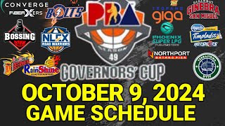 PBA Game Schedule Today  October 9 2024  PBA Governors Cup Schedule Update [upl. by Strait319]