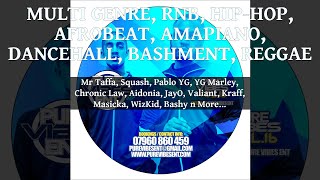 Multi Genre Mix 2024 Pure Vibes 16 Ft Mr Taffa Squash Pablo YG YG Marley Chronic Law Aidonia [upl. by Philipps]