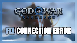 How to FIX God Of War Ragnarok Connection Error  Server Error [upl. by Sholeen30]