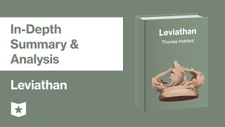 Leviathan by Thomas Hobbes  InDepth Summary amp Analysis [upl. by Etteval]