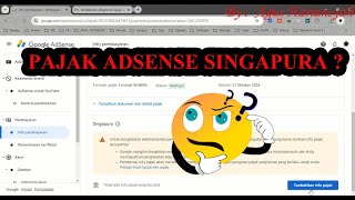 Cara Isi Formulir Pajak Google Adsense Singapura [upl. by Timothea]