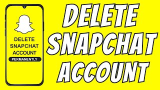 Delete Snapchat Account  How to delete snapchat account permanently on Android [upl. by Yelich]