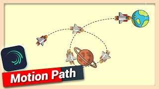 Move Object Along Path or Motion Path Animation  Alight Motion Tutorial [upl. by Arorua]