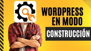 ▷ PONER WORDPRESS EN ⭐ MODO MANTENIMIENTO  PLUGIN 2024 [upl. by Lincoln]