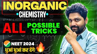 Magical Video INORGANIC CHEMISTRY🔥 Tricks ka भूचाल🎯 Neet 2024 [upl. by Johannah686]