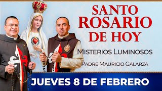 Santo Rosario de Hoy  Jueves 8 de Febrero  Misterios Luminosos rosario [upl. by Ardnikat]