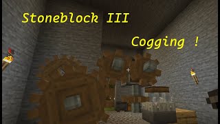 Minecraft  Stoneblock III  Cogging [upl. by Aihtenak]