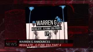 Warren Gs Regulate G Funk Era Sequel To Feature Rare Nate Dogg Vocals [upl. by Brnaba]