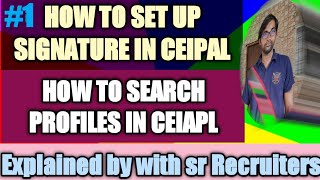 Ceipal Training How to set up signature amp How to search resumes in CeipalRaghuD [upl. by Inalaek]