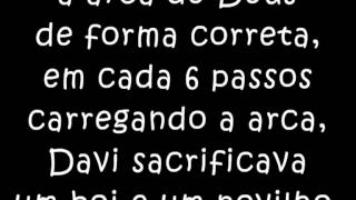 Davi sacrificava boi e novilho a cada 6 passos [upl. by Benyamin]