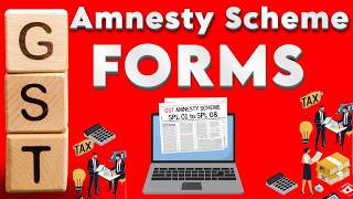 GST Amnesty scheme  maafi scheme  fill SPL 01 to SPL 08 forms  FAQ amnesty scheme  circulars [upl. by Ginder368]