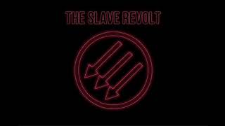 The Slave Revolt Remastered  Ayden George’s TNO Tracks Remastered [upl. by Sancho857]